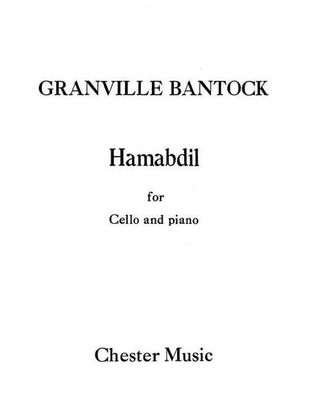 Bantock, Hamabdil for Solo Cello (Chester)