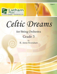 Celtic Dreams (Anne Svendsen) for String Orchestra