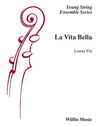 La Vita Bella (Loreta Fin) for String Orchestra