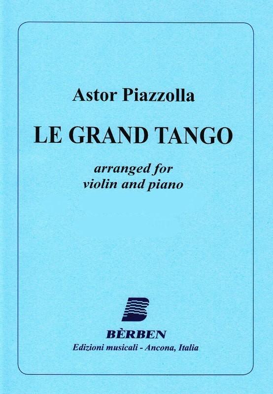 Piazzolla, Le Grand Tango for Violin and Piano (Berben) – Simply for ...