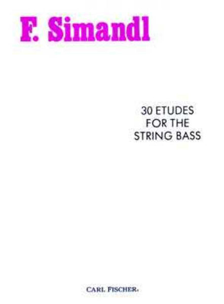 Simandl, 30 Etudes for Double Bass (Fischer)