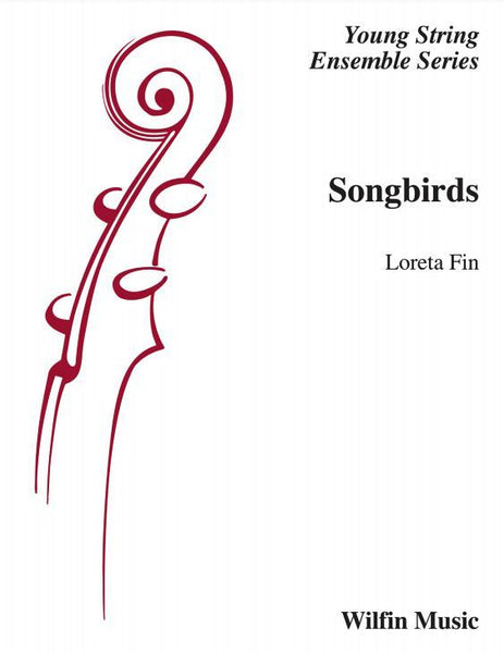 Songbirds (Loreta Fin) for String Orchestra