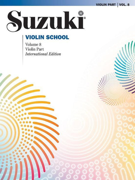 Suzuki Violin School Volume 8 Part Only