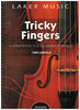 Tricky Fingers Teacher Reference Manual