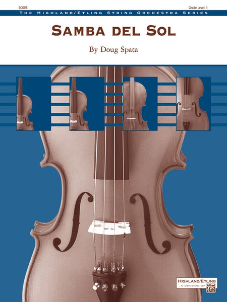 Samba Del Sol (Doug Spata) for String Orchestra
