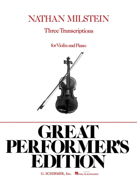 Three Transcriptions for Violin and Piano (Schirmer)