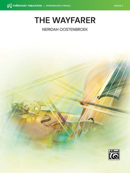 The Wayfarer (Neridah Oostenbroek) for String Orchestra