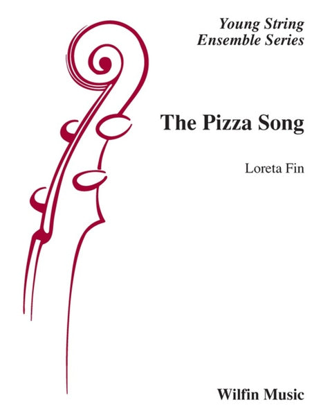 The Pizza Song (Loreta Fin) for String Orchestra