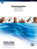 Amazing Bass (arr. Bob Phillips) for String Orchestra