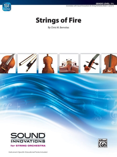 Strings of Fire (Chris M. Bernotas) for String Orchestra
