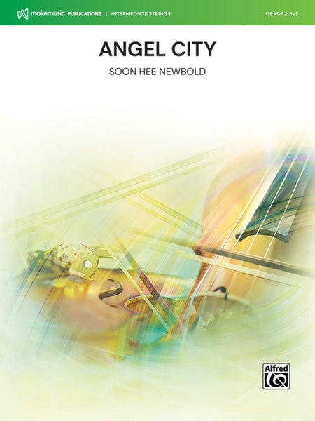 Angel City (Soon Hee Newbold) for String Orchestra