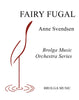 Fairly Fugal (Anne Svendsen) for String Orchestra