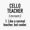 Sticker - Cello Teacher Definition