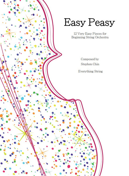 Easy Peasy (Stephen Chin) for String Orchestra