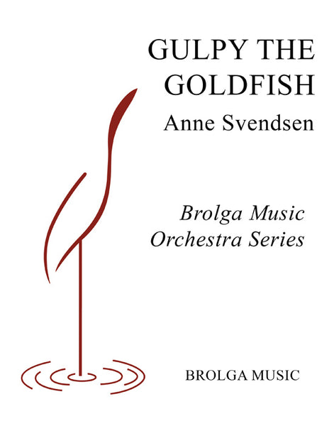 Gulpy the Goldish (Anne Svendsen) for String Orchestra