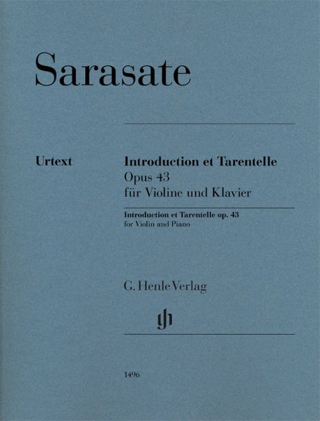 Sarasate, Introduction and Tarantella Op. 43 for Violin and Piano (Henle)