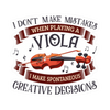 Sticker - I Don't Make Mistakes When Playing Viola