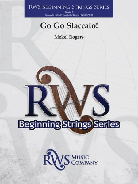 Go Go Staccato! (Mekel Rogers) for String Orchestra
