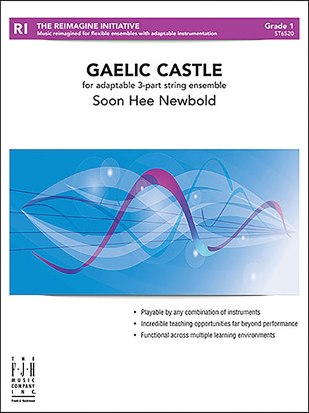 Gaelic Castle (Soon Hee Newbold) for Adaptable String Orchestra