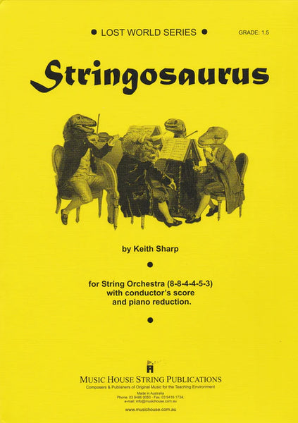 Stringosaurus (Keith Sharp) for String Orchestra
