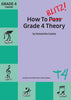 How to Blitz Theory Grade 4