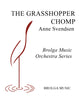 The Grasshopper Chomp (Anne Svendsen) for String Orchestra