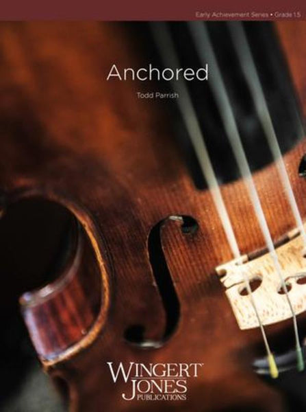 Anchored (Todd Parrish) for String Orchestra