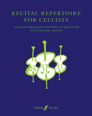 Recital Repertoire for Cellists for Cello and Piano Book 1 (Faber)