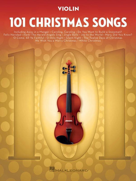 101 Christmas Songs for Violin – Simply for Strings