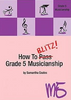 How to Blitz Musicianship Grade 5