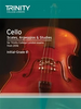 Trinity College London Cello Scales, Arpeggios and Studies Initial - Grade 8 from 2016