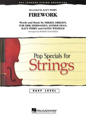 Firework (Katy Perry arr. Robert Longfield) for String Orchestra