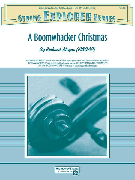 A Boomwhacker Christmas (Richard Meyer) for String Orchestra