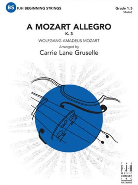 A Mozart Allegro (W.A Mozart arr. Gruselle) for String Orchestra