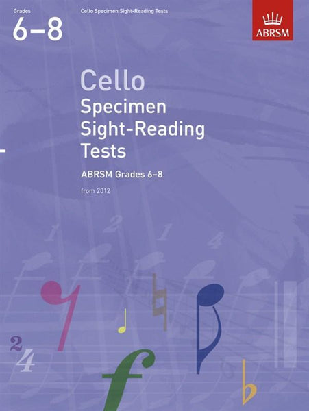 ABRSM Cello Specimen Sight Reading Tests Grades 6-8 from 2012