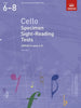 ABRSM Cello Specimen Sight Reading Tests Grades 6-8 from 2012