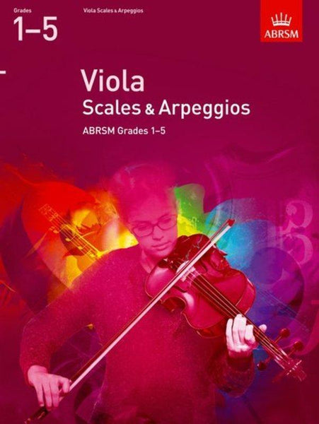 ABRSM Viola Scales and Arpeggios Grades 1-5 from 2012
