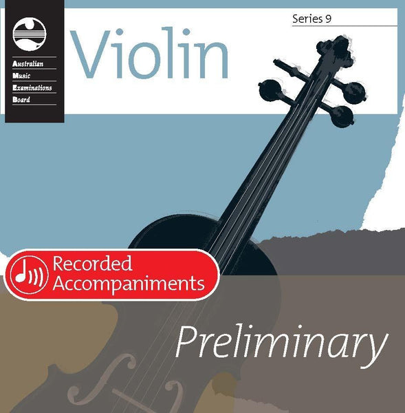 AMEB Violin Series 9 Preliminary Recorded Accompaniment CD