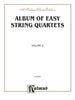 Album of Easy String Quartets Volume 2