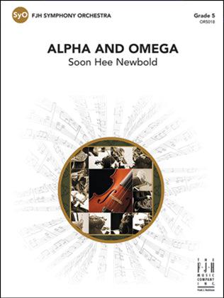 Alpha and Omega (Soon Hee Newbold) for Full Orchestra