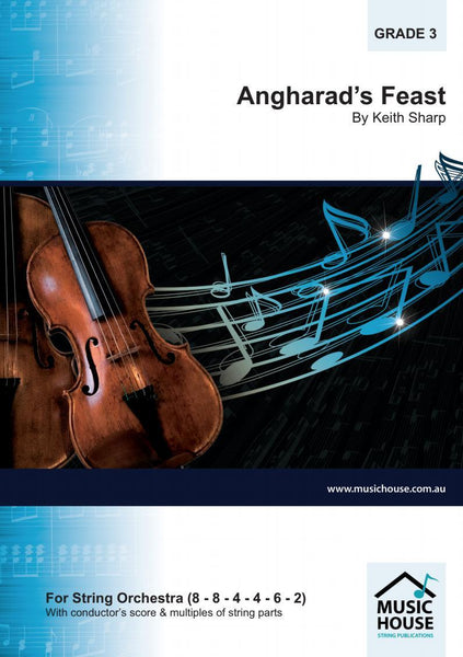 Angharad's Feast (Keith Sharp) for String Orchestra