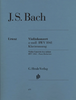 Bach, J.S., Concerto in A Minor BWV 1041 for Violin and Piano (Henle)
