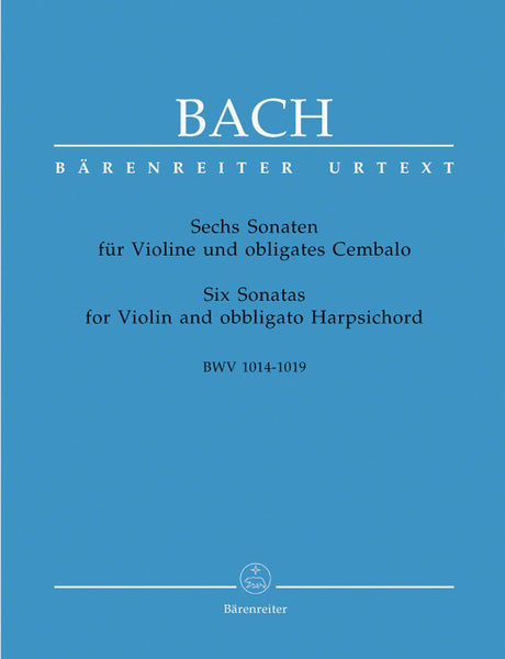 Bach, J.S., Six Sonatas for Violin and Harpsichord BWV 1014-1019 (Barenreiter)