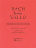 Bach for the Cello, 10 Pieces in First Position for Cello and Piano (Schirmer)