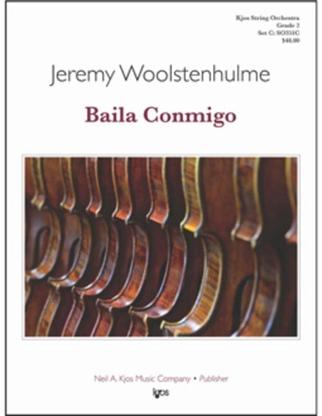 Baila Conmigo (Jeremey Woolstenhulme) for String Orchestra