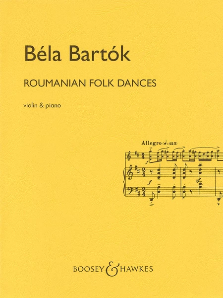 Bartok, Romanian Folk Dances for Violin and Piano (Boosey and Hawkes ...