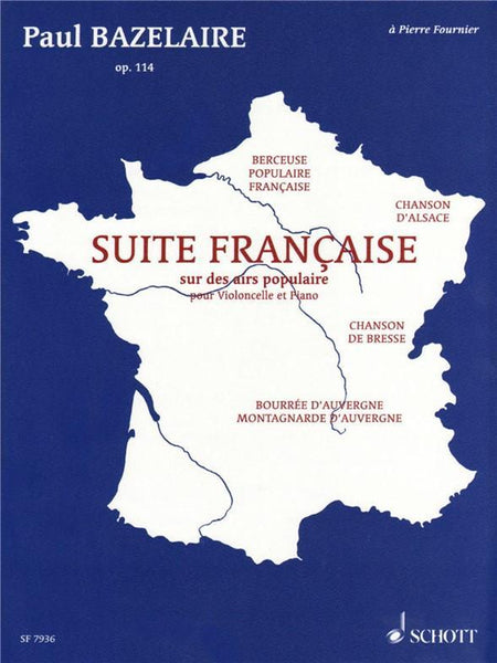 Bazelaire, Suite Francaise for Cello and Piano (Schott)
