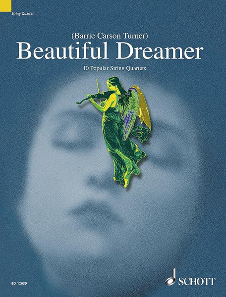 Beautiful Dreamer for String Quartet (Schott)