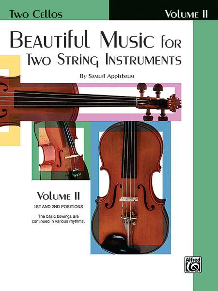 Beautiful Music for Two String Instruments Book 2 for Cello
