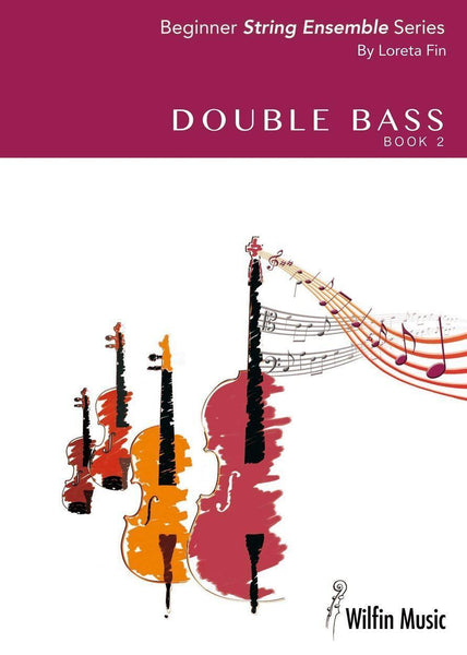 Beginner String Ensemble Series Book 2 Double Bass
